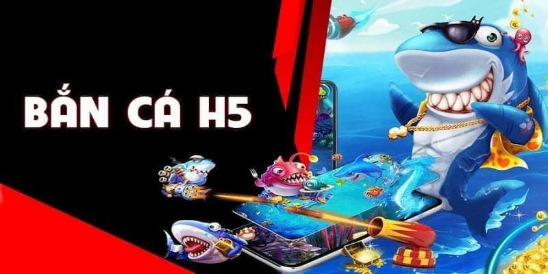 Sơ lược thông tin về game săn cá H5 đổi thưởng